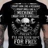 Joycorners Custom Name Mechanic Shirt I Might Look Like A Mechanic I Might Smell Like A Mechanic T Shirt PT2609