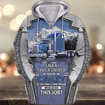Joycorners I Am A Crazy Trucker Driver 3D Full Print Shirts
