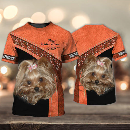 Joycorners Yorkshire Lover Never Walk Alone ( Orange ) 3D Custom Name And Dog Full Print Shirts