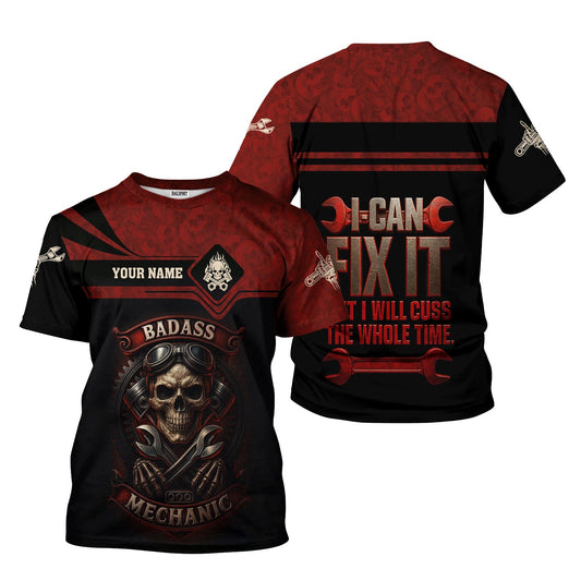 Joycorners Personalized T-Shirt I Can Fix It But I Will Cuss The Whole Time Badas Mechanic Skull Style Shirt For Mechanics PT2609