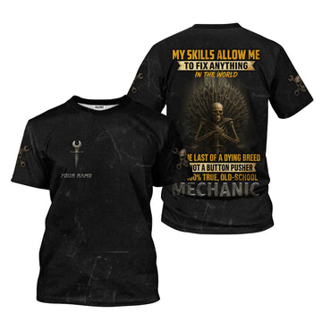 Joycorners Custom Name Funny Mechanic T Shirt My Skills Allow Me To Fix Anything In The World Shirt For Mechanic PT2609
