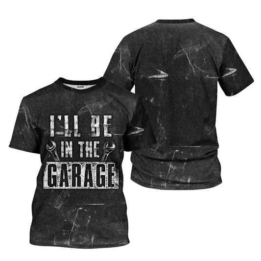 Joycorners Vintage Mechanic Shirt I'll Be In The Garage T Shirt PT2609