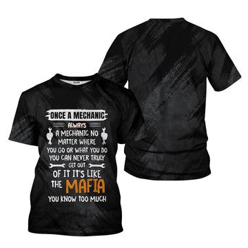 Joycorners Funny Once A Mechanic Always A Mechanic Shirt No Matter Where You Go Black Unisex T Shirt PT2609