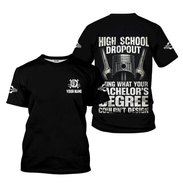 Joycorners Personalized Mechanic Shirt, High School Dropout Fixing What Your Bachelor's Degree Couldn't Design, Gift For Men PT2609
