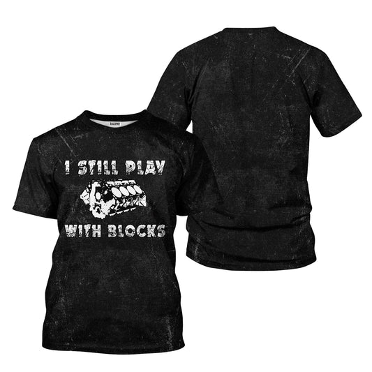 Joycorners Vintage Mechanic Shirt I Still Play With Blocks Black Mechanic Unisex T Shirt PT2609