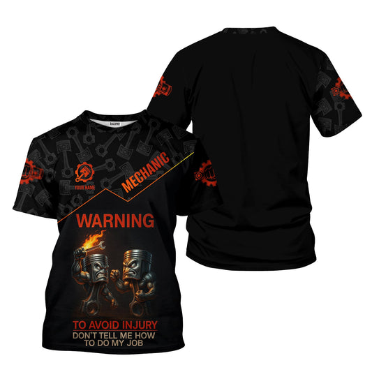 Joycorners Personalized Auto Repair Mechanic Shirt, Funny Piston Warning Graphic, To Avoid Injury Don’t Tell Me How To Do My Job, Gift For Men PT2609