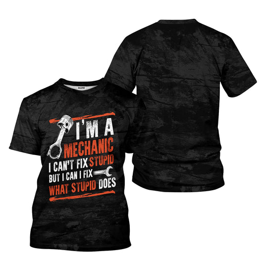Joycorners Funny Vintage Mechanic Shirt I'm A Mechanic I Can't FIX Stupid Black Unisex T Shirt PT2609