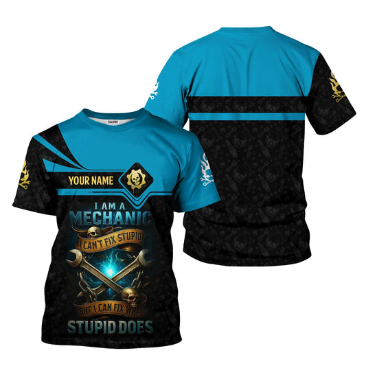 Joycorners Personalized Mechanic Shirt, I Am A Mechanic I Can't Fix Stupid But I Can Fix What Stupid Does, Skull and Wreches Design, Gift For Men PT2609