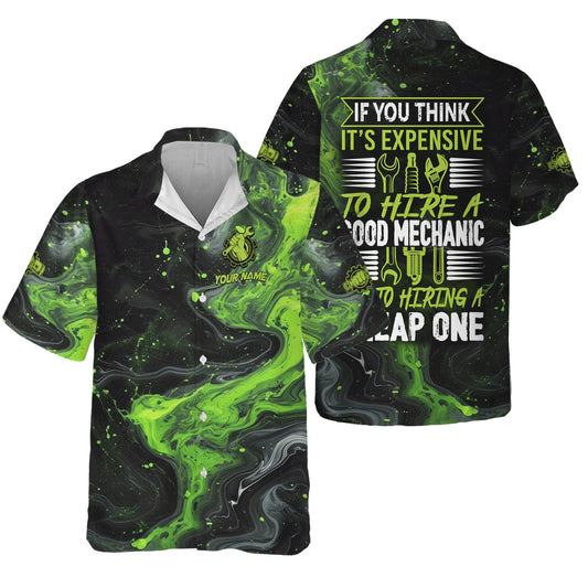 Joycorners Custom Mechanic Work Shirt, If You Think It’s Expensive to Hire a Good Mechanic Quote, Funny Graphic Shirt for Men PT2609