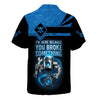 Joycorners Custom Name Mechanic Shirt I'm Here Because You Broke Something T Shirt PT2609