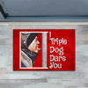 Joycorners Funny Christmas Doormat, I Triple Dog Dare You Doormat For Home Decor Housewarming Gift, Welcome Mat Gift LM0210