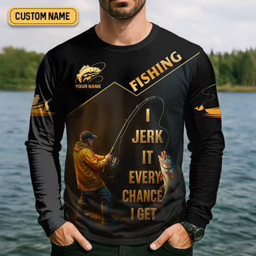 Joycorners Funny Fishing T-Shirt I Jerk It Every Chance I Get Custom Name UPF Shirts, Men's Fishing Shirt