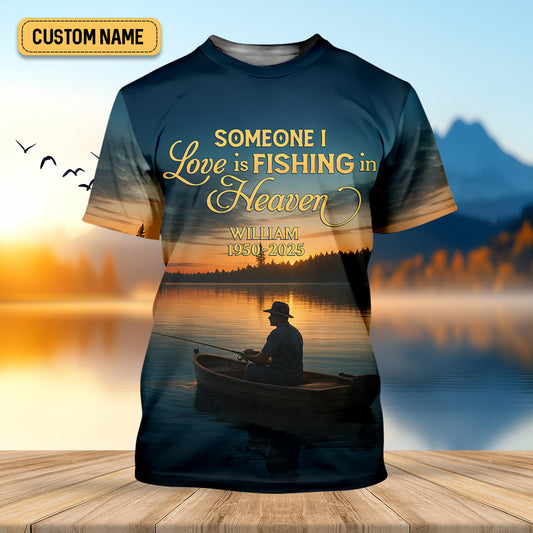Joycorners Someone I Love Is Fishing In Heaven Fishing Memorial SPF Shirt For Men, Gift For Fisherman, Men's Fishing Shirt
