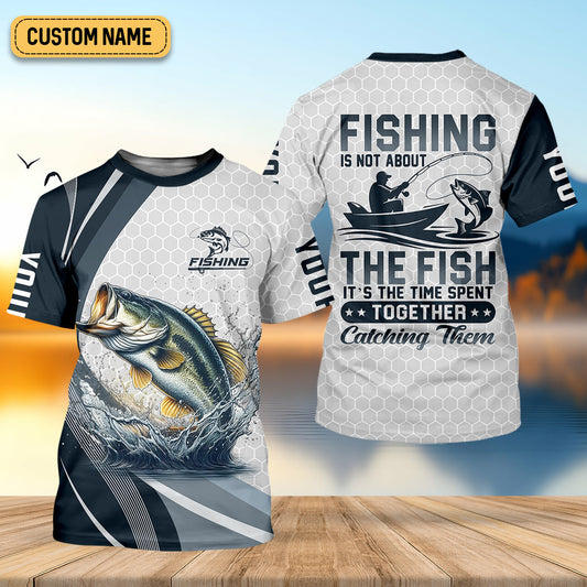 Joycorners Fishing Is Not About The Fish It's The Time Spent Together Catching Them Fishing UPF Shirts, Fishing Shirts For Men