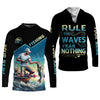 Joycorners Fishing Shirts, Rule The Waves Fear Nothing, SPF Long Sleeve Shirts, Fishing Shirts For Men
