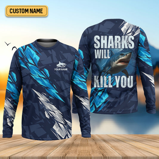 Joycorners Sharks Will Kill You Performance Fishing Shirts, SPF Shirt For Men, Presents For Fishermen