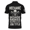 Joycorners Personalized Mechanic Shirt, Mechanic Because Badass Is Not An Official Job Title, Gift For Men PT2609