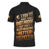 Joycorners Personalized T-Shirt I Try To Make Things Idiot Proof But They Keep Making Better Idiots Shirt For Mechanics PT2609