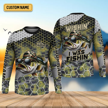 Joycorners Wishin I Was Fishin Camo Fishing Shirt, Bass Fishing Shirt, SPF Shirt For Men, Presents For Fishermen