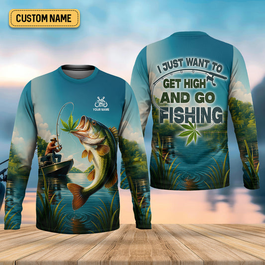 Joycorners I Just Want To Get High And Go Fishing Funny Fishing Shirt, Fishing UPF Shirts, Men's Fishing Shirt
