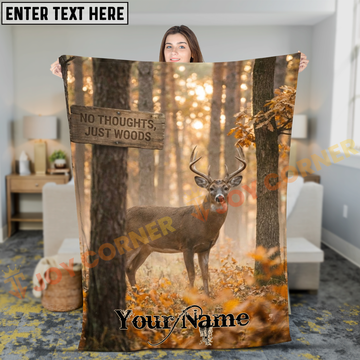 Joycorners Whitetail Deer No Thoughts Just Woods Sign Personalized 3D Blanket