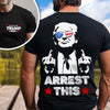 Joycorner Trump 2024 Trump Arrest This Front And Back Shirt