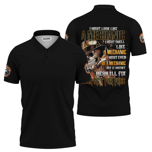 Joycorners Funny Quote I Might Look Like A Mechanic It's Doesn't Mean I'll Fix For Free Black T Shirt PT2609