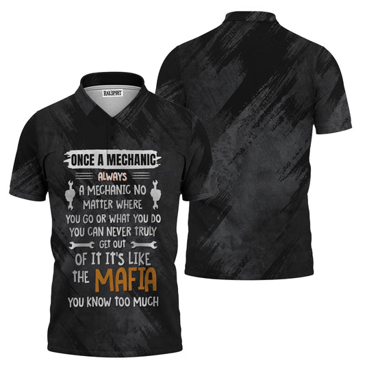 Joycorners Funny Once A Mechanic Always A Mechanic Shirt No Matter Where You Go Black Unisex T Shirt PT2609