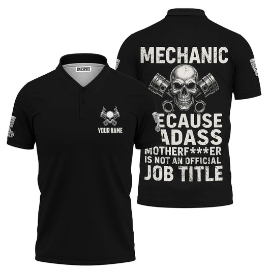 Joycorners Personalized Mechanic Shirt, Mechanic Because Badass Is Not An Official Job Title, Gift For Men PT2609