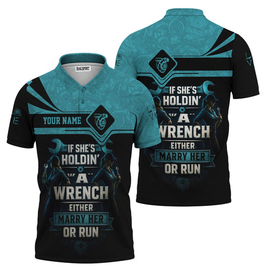 Joycorners Personalized Mechanic Shirt, If She Holding A Wrench Either Marry Her Or Run, Gift For Men PT2609