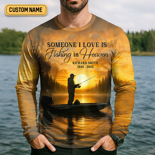 Joycorners Someone I Love Is Fishing In Heaven Fishing Memorial SPF Shirt For Men, Gift For Fisherman
