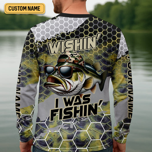 Joycorners Wishin I Was Fishin Camo Fishing Shirt, Bass Fishing Shirt, SPF Shirt For Men, Presents For Fishermen