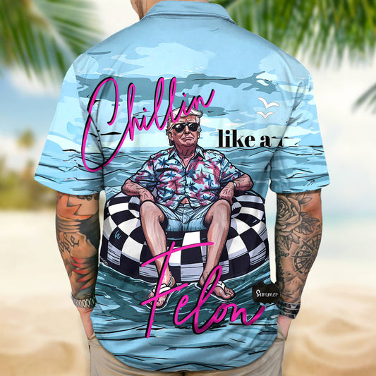 Joycorner Chillin Like A Felon Summer Trump President Hawaiian Shirt