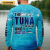 Joycorners The Tuna Are Calling And I Must Go Fishing UPF Shirts, Fishing Gifts For Men, Tuna Fishing Shirts For Men