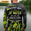 Joycorners In Every Drop Of Water There Is A Story Of Life Funny Fishing Shirt, SPF Shirt For Men, Gift For Fisherman