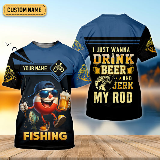 Joycorners I Just Wanna Drink Beer And Jerk My Rod SPF Shirts, Fishing Shirts For Men, Funny Fisherman Gift