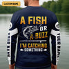 Joycorners A Fish Or A Buzz I'm Catching Something Funny Fishing Shirt, Fishing And Beer SPF Shirt For Men