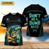 Joycorners Don't Be A Dumb Bass SPF Shirt For Men, Funny Fishing Shirt, Fishing Shirts For Men, Bass Fishing