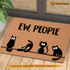 Joycorners Cat Doormat, Eww People Surprise Cats Gift For Cat Lovers, New Home Gift, Housewarming Gift, Cat Decor LM0210