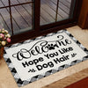 Joycorners Funny Dog Doormat, Welcome Hope You Like Dog Hair, Doormat For Home Decor Housewarming Gift, Welcome Mat Gift For Dog Lovers LM0210