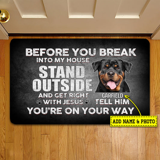 Joycorners Personalized Dog Doormat, Before You Break Stand Outside, Doormat For Home Decor Housewarming Gift, Welcome Mat Gift For Dog Lovers LM0210
