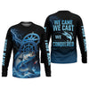 Joycorners We Came We Saw We Conquered, Casting Fish, SPF Shirt, Custom Fishing Shirt, Men Long Sleeve Shirt