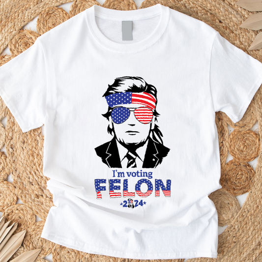 Joycorner I'M Voting Felon 2024 Bright Shirt