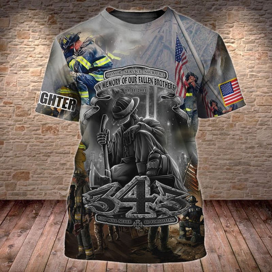 Maxcorners You Will Never Be Forgotten 343 Firefighter 3D Printed Shirt, Pride Firefighter Shirt LM1911