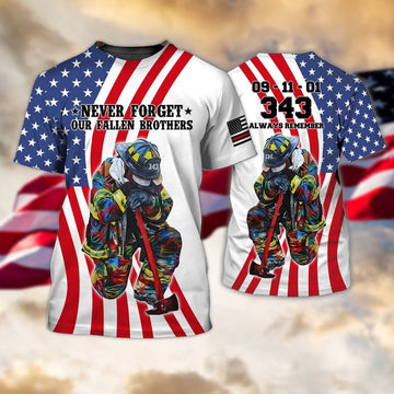 Maxcorners Never Forget Our Fallen Brothers 343 Firefighters 3d All Over Full Print Firefighter Shirt LM1911