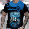 Joycorners Custom Name Mechanic Shirt I'm Here Because You Broke Something T Shirt PT2609