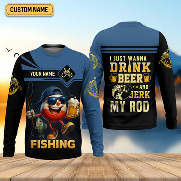 Joycorners I Just Wanna Drink Beer And Jerk My Rod SPF Shirts, Fishing Shirts For Men, Funny Fisherman Gift