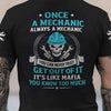 Joycorners Custom Name Mechanic Shirt Once A Mechanic Always A Mechanic T Shirt PT2609