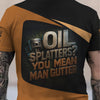 Joycorners Personalized Mechanic Shirt, Oil Splatters You Mean Man Glitter, Skull Mechanic Design, Gift For Men PT2609
