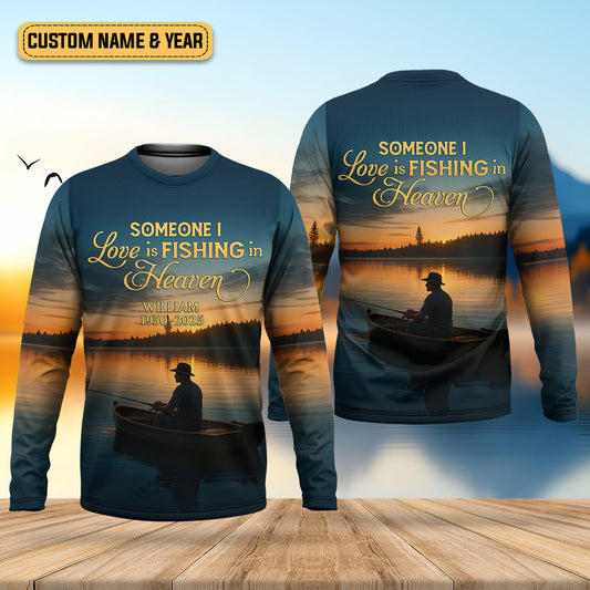 Joycorners Someone I Love Is Fishing In Heaven Fishing Memorial SPF Shirt For Men, Gift For Fisherman, Men's Fishing Shirt